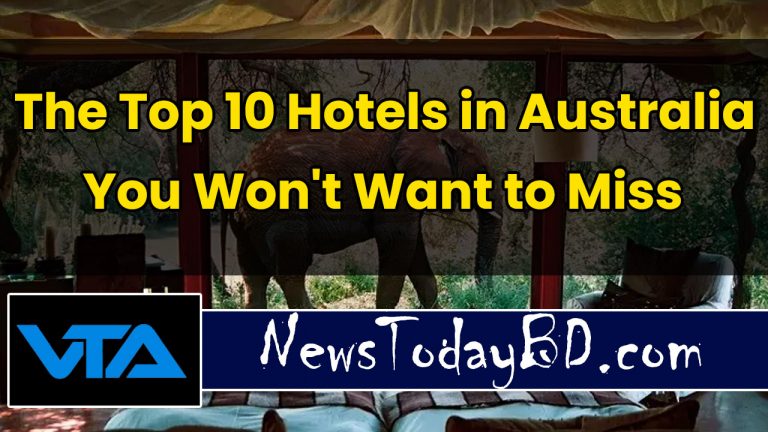 The Top 10 Hotels in Australia You Won't Want to Miss